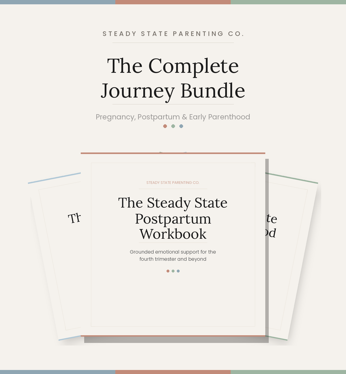 The Complete Journey Bundle: Pregnancy Through Early Parenthood